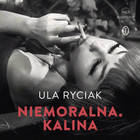 Niemoralna. Kalina - Audiobook mp3