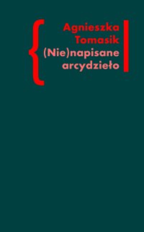 (Nie)napisane arcydzieło - mobi, epub Znaczenie `Dziennika` w twórczości Andrzeja Kijowskiego