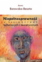 Niepełnosprawność w kontekstach kulturowych i teoretycznych - pdf