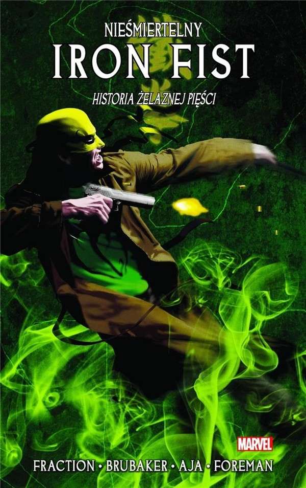 Nieśmiertelny Iron Fist Historia żelaznej pięści