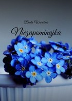 Niezapominajka - mobi, epub