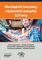 Niezbędnik kierowcy ciężarówki powyżej 3,5 tony - mobi, epub, pdf