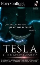 Okładka:Nikola Tesla. Cudowny Geniusz. Życie Nikoli Tesli 