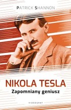 Nikola Tesla. Zapomniany geniusz - mobi, epub