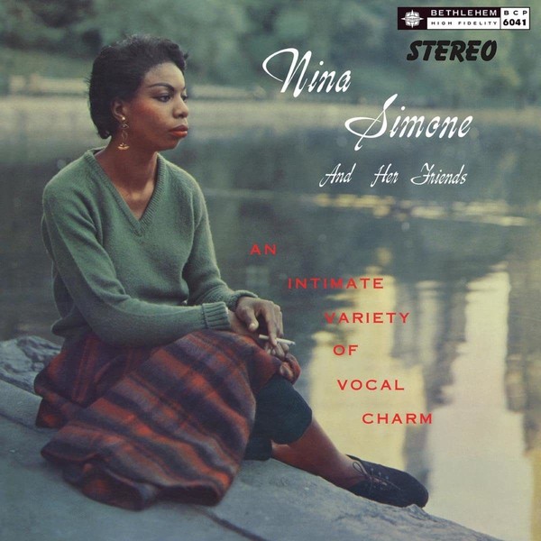 Nina Simone And Her Friends (vinyl) (Stereo Remaster 2021)