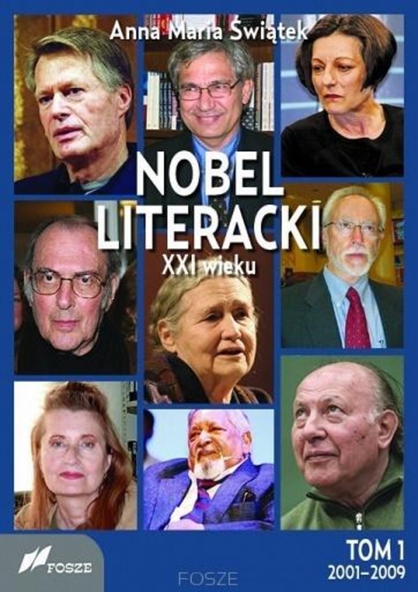 Nobel literacki XXI wieku Tom 1 2001-2009