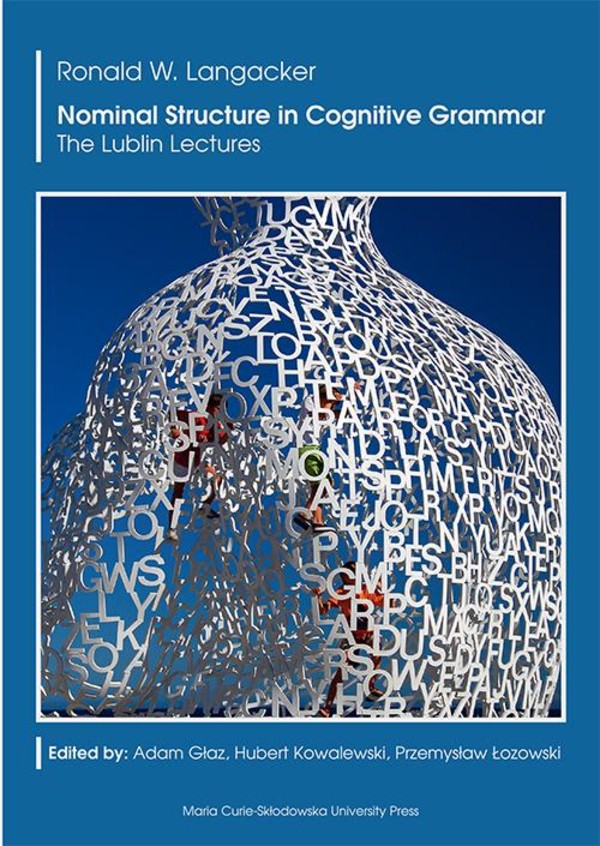 Nominal Structure in Cognitive Grammar. The Lublin Lectures - pdf