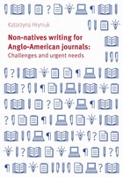 Non-natives writing for Anglo-American journals: Challenges and urgent needs - mobi, epub, pdf