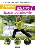 Nordic Walking - pdf Spacer po zdrowie. Porady lekarza rodzinnego