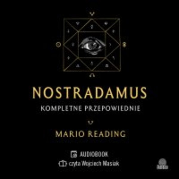 Nostradamus. Kompletne przepowiednie - Audiobook mp3