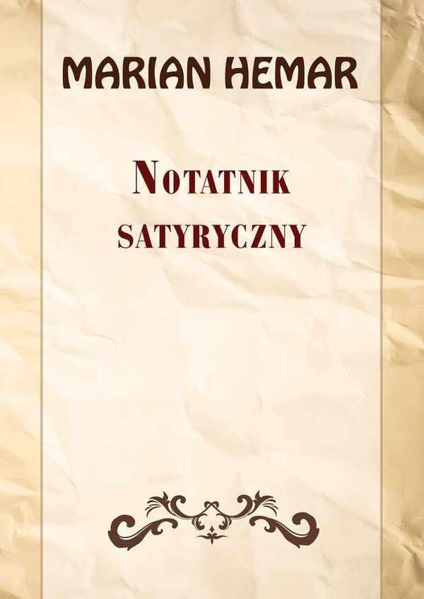 Notatnik satyryczny Wybór wierszy z lat 1946-1961