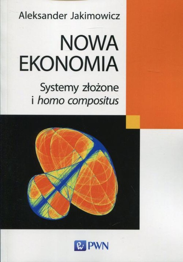 Nowa ekonomia - mobi, epub Systemy złożone i homo compositus