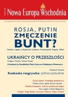 Nowa Europa Wschodnia 2/2012 - pdf Rosja, Putin, zmęczenie, bunt?