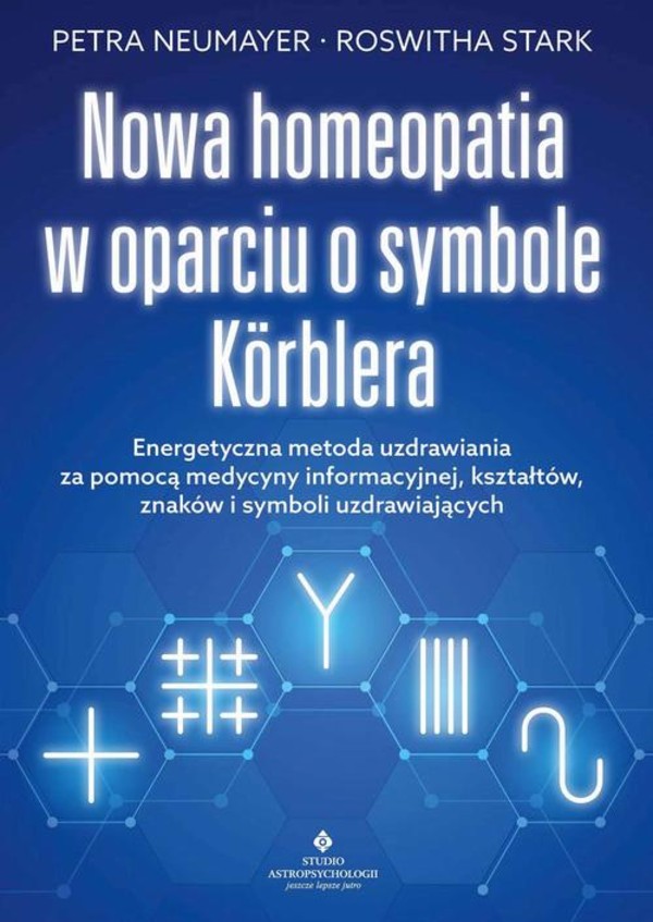Nowa homeopatia w oparciu o symbole Korblera - mobi, epub, pdf