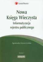 Nowa Księga Wieczysta Informatyzacja rejestru publicznego