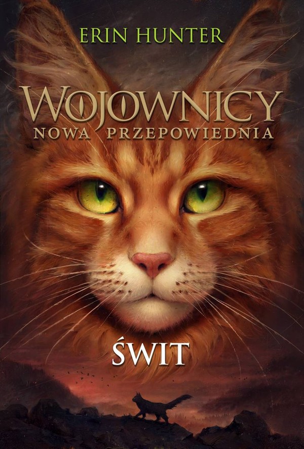 Świt Nowa przepowiednia Wojownicy Tom 3