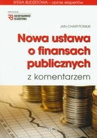 Nowa ustawa o finansach publicznych z komentarzem + CD