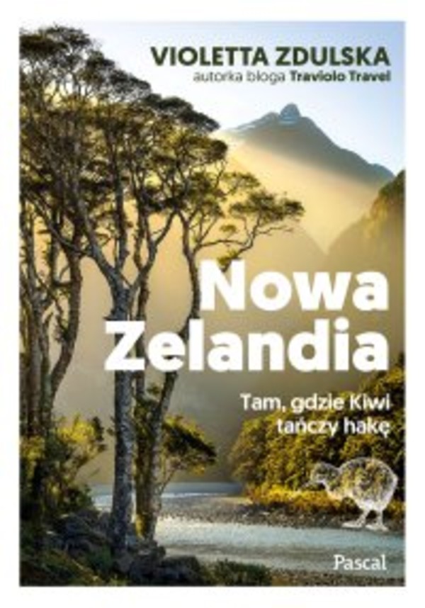 Nowa Zelandia. Tam, gdzie kiwi tańczy hakę - mobi, epub 1
