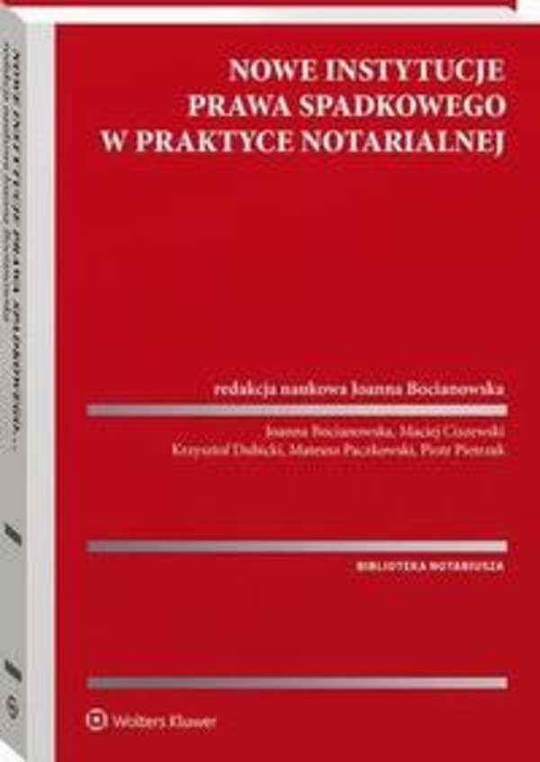 Nowe instytucje prawa spadkowego w praktyce notarialnej - pdf
