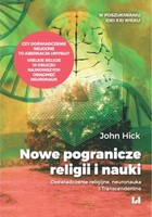 Nowe pogranicze religii i nauki - mobi, epub, pdf Doświadczenie religijne, neuronauka i Transcendentne