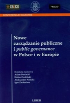 Nowe zarządzanie publiczne i public governance w Polsce i w Europie