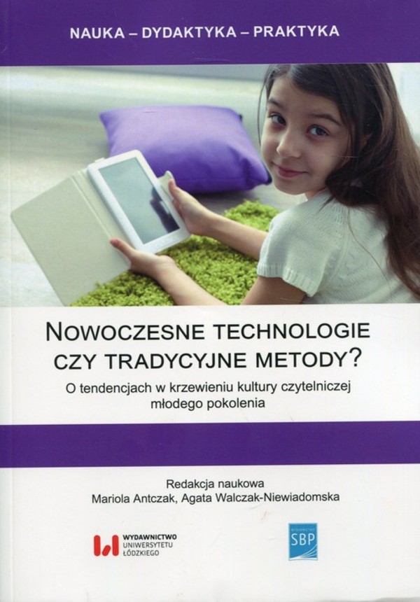 Nowoczesne technologie czy tradycyjne metody?