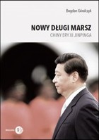 Nowy długi marsz. Chiny ery Xi Jinpinga - mobi, epub