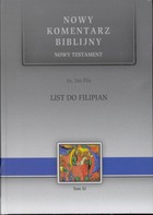 Nowy Komentarz Biblijny Nowy Testament List do Filipian Tom XI
