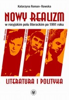 Nowy realizm w rosyjskim polu literackim po 1991 roku