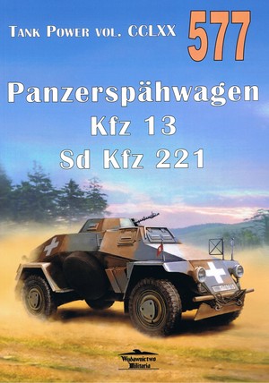 Nr 577 Panzerspahwagen Kfz 13 Sd Kfz 221
