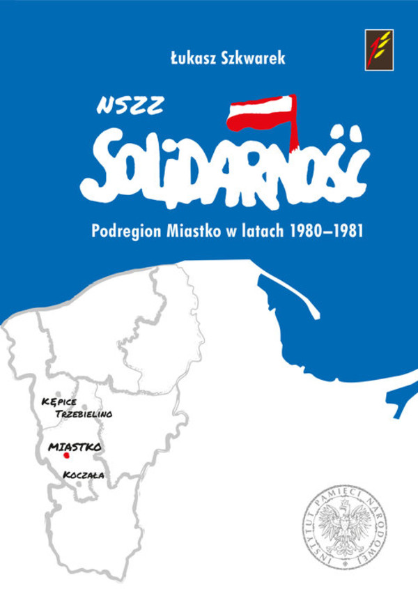 NSZZ Solidarność Podregionu Miastko