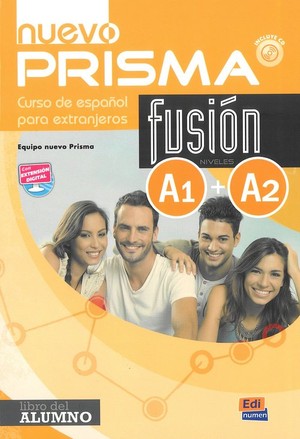 Nuevo Prisma fusion nivels A1 + A2. Libro del alumno. Podręcznik + CD