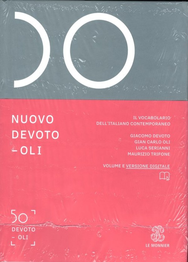 Nuovo Devoto-oli Il vocabolario dell`italiano contemporaneo