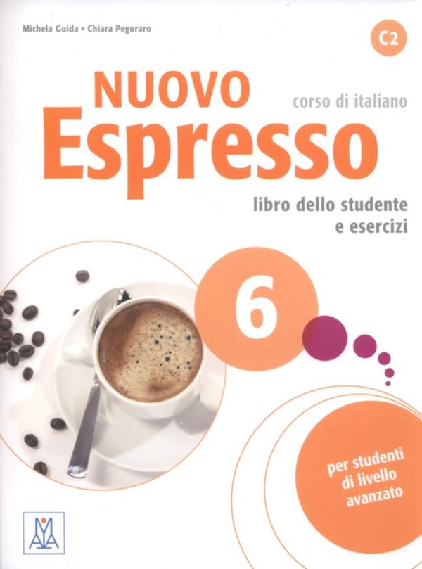 Nuovo Espresso 6 libro dello studente e esercizi. Podręcznik + ćwiczenia + CD 2019