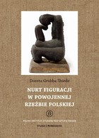 Nurt figuracji w powojennej rzeźbie polskiej - pdf