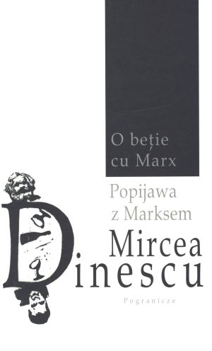 O betie cu Marx Popijawa z Marksem