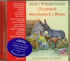 O czterech muzykantach z Bremy Audiobook CD Audio Słuchowisko dla dzieci