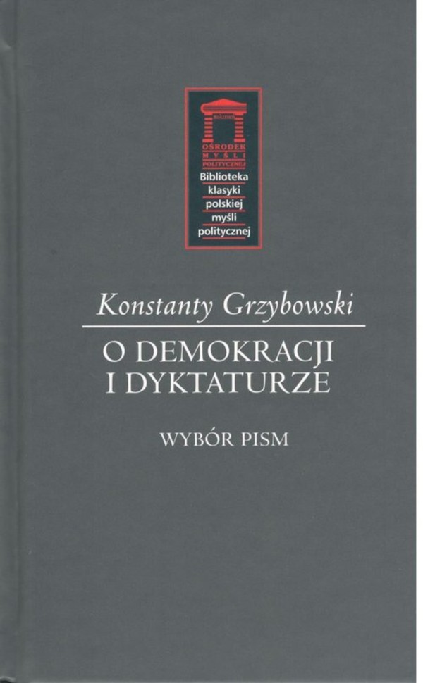 O demokracji i dyktaturze Wybór pism