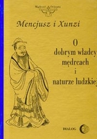 O dobrym władcy mędrcach i naturze ludzkiej