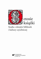 O etosie książki. Studia z dziejów bibliotek i kultury czytelniczej - 01 Profesor Irena Socha. Szkic biograficzny