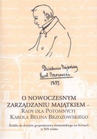 O nowoczesnym zarządzaniu majątkiem Rady dla potomnych Karola Belina Brzozowskiego