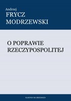 O poprawie Rzeczypospolitej - mobi, epub Klasyka na ebookach
