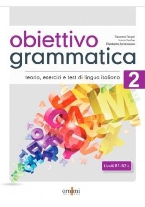 Obiettivo Grammatica 2 B1-B2