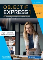 Objectif Express 1 (3e Edition) Podręcznik + audio online + Parcours digital