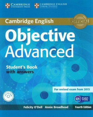Objective Advanced. Student`s Book Podręcznik + klucze + CD (z kluczem) Fourth edition