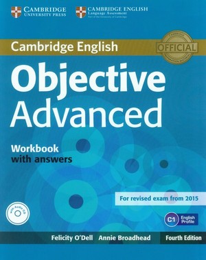 Objective Advanced. Workbook Zeszyt ćwiczeń + key + CD (z kluczem) Fourth edition