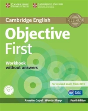 Objective First Certificate. Workbook Zeszyt ćwiczeń + CD Fourth edition (bez odpowiedzi)