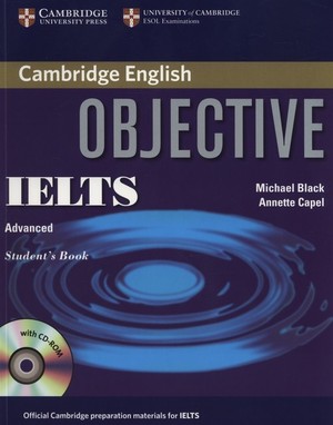 Objective IELTS Advanced. Student`s Book Podręcznik + CD
