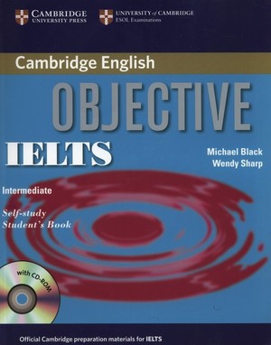 Objective IELTS Intermediate Self Study. Student`s Book Podręcznik + CD