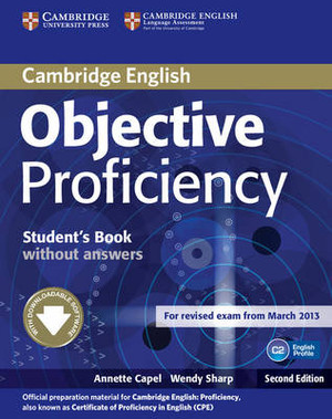 Objective Proficiency. Student`s Book Podręcznik + Downloadable Software (bez klucza) second edition